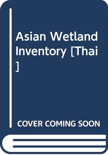 Asian Wetland Inventory (9789058829771) by Unknown Author