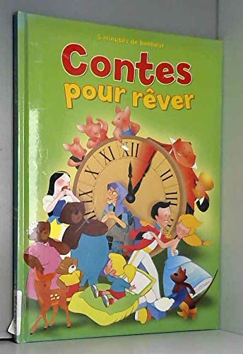 Stock image for Contes pour rver, 5 minutes de bonheur for sale by Ammareal