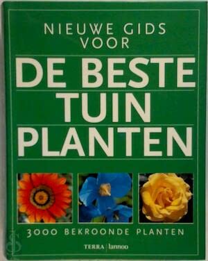 Stock image for Nieuwe gids voor de beste tuinplanten for sale by medimops