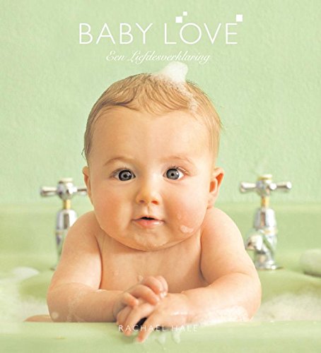 Imagen de archivo de Baby Love: An Affectionate Miscellany [BABY LOVE] a la venta por ThriftBooks-Dallas