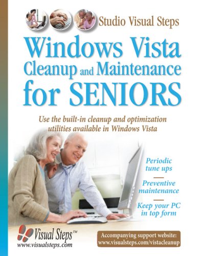 9789059050365: Windows Vista Cleanup and Maintenance for Seniors (Computer Books for Seniors series)