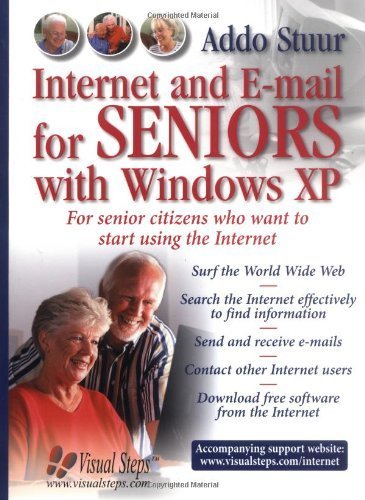 Imagen de archivo de Internet and E-mail for Seniors with Windows XP: For Senior Citizens Who Want to Start Using the Internet a la venta por WorldofBooks