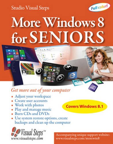 9789059050792: More Windows 8 for Seniors: Get More Out of Your Computer (Visual Steps)