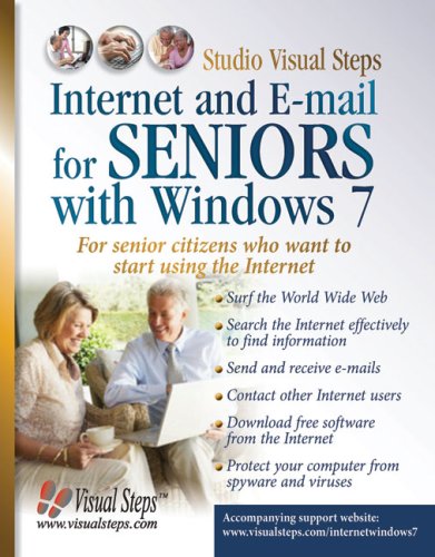 Beispielbild fr Internet and E-mail for Seniors with Windows 7: For Senior Citizens Who Want to Start Using the Internet (Studio Visual Steps) zum Verkauf von WorldofBooks