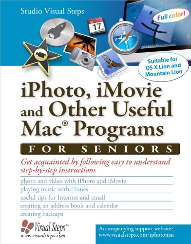 9789059051386: iPhoto, iMovie and Other Useful Mac Programs for Seniors (Visual Steps)