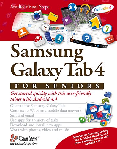 9789059052406: Samsung Galaxy Tab 4 for Seniors: Get Started Quickly with This User-Friendly Tablet with Android 4.4
