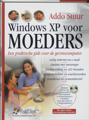 9789059053939: Windows XP voor moeders: een praktische gids voor