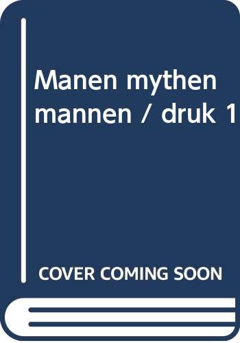 Stock image for Manen mythen mannen for sale by Better World Books Ltd