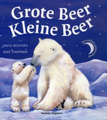 Imagen de archivo de Grote Beer Kleine Beer a la venta por Hamelyn