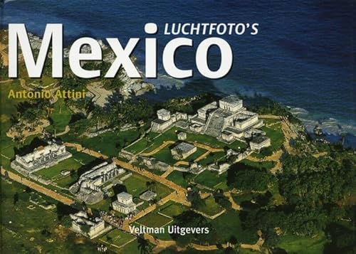 Beispielbild fr Luchtfoto's - Mexico zum Verkauf von medimops