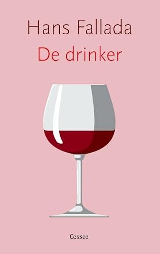 9789059367173: De drinker: roman