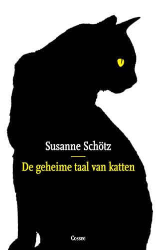Stock image for De geheime taal van katten for sale by Revaluation Books