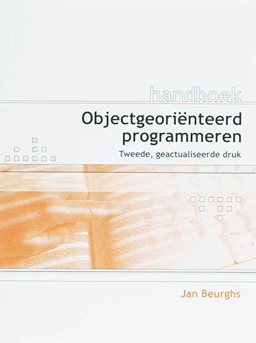 Beispielbild fr Handboek Objectgeorinteerd programmeren 2e ed. zum Verkauf von medimops