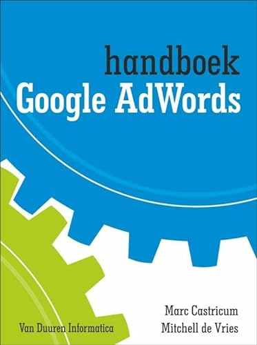 Beispielbild fr Handboek google adwords / druk 1 zum Verkauf von Buchpark