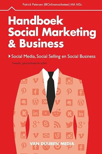 Beispielbild fr Handboek Social Marketing & Business: Social Media, Social Selling en Social Business zum Verkauf von medimops