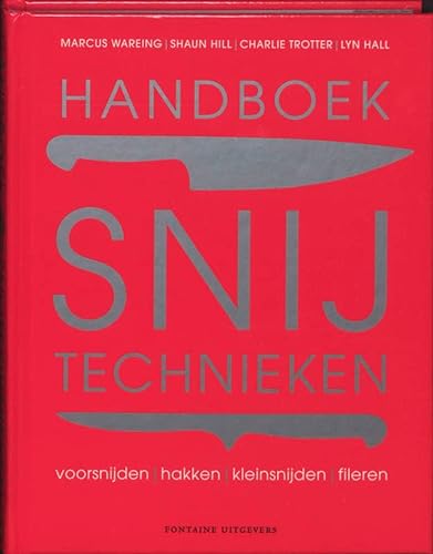 Imagen de archivo de Handboek snijtechnieken: voorsnijden, hakken, klei a la venta por Half Price Books Inc.