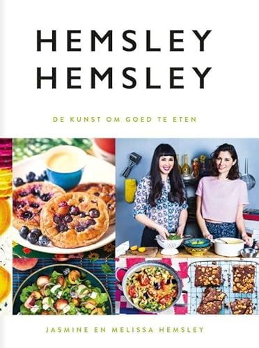 Imagen de archivo de Hemsley Hemsley: de kunst om goed te eten a la venta por AwesomeBooks