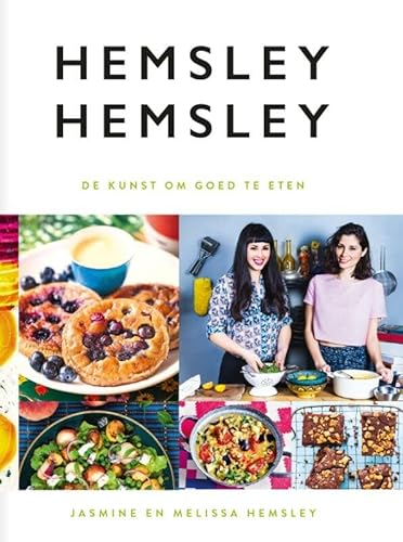 Stock image for Hemsley Hemsley: de kunst om goed te eten for sale by AwesomeBooks