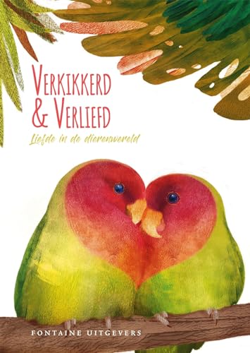 Beispielbild fr Verkikkerd & verliefd: liefde in de dierenwereld zum Verkauf von Buchpark