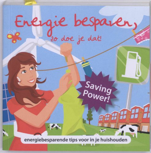 Beispielbild fr Energie Besparen, zo doe je dat ! / druk 1: energiebesparende tips voor in je huishouden zum Verkauf von medimops