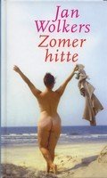 Stock image for Zomer Hitte [Hardcover] Wolkers, Jan for sale by Turtlerun Mercantile