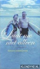 Beispielbild fr Laat me niet alleen - Boekenweekessay 2008 zum Verkauf von medimops