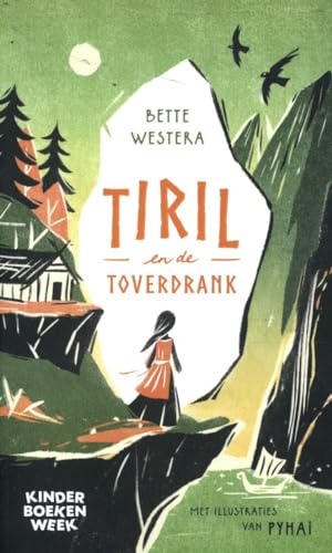 Stock image for Tiril en de toverdrank: Kinderboekenweekgeschenk 2021 for sale by Ammareal