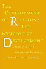 Beispielbild fr The Development of Religion/The Religion of Development zum Verkauf von Heroes Akimbo Ltd T/A AproposBooks&Comics