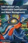 Imagen de archivo de International Law, Sustainable Development and Water Management a la venta por Better World Books: West