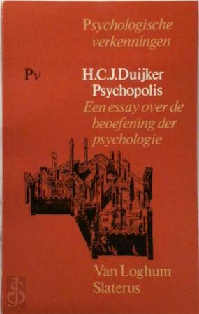 Beispielbild fr PSYCHOPOLIS - Een essay over de beoefening der psychologie zum Verkauf von FESTINA  LENTE  italiAntiquariaat