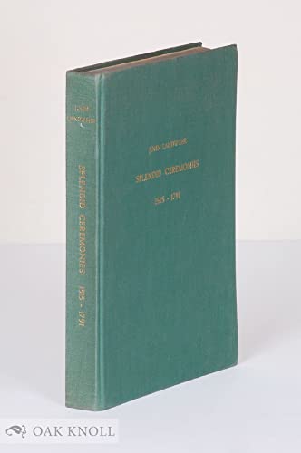 Stock image for Splendid ceremonies. State entries and royal funerals in the Low Countries, 1515-1791. A bibliography for sale by Revaluation Books