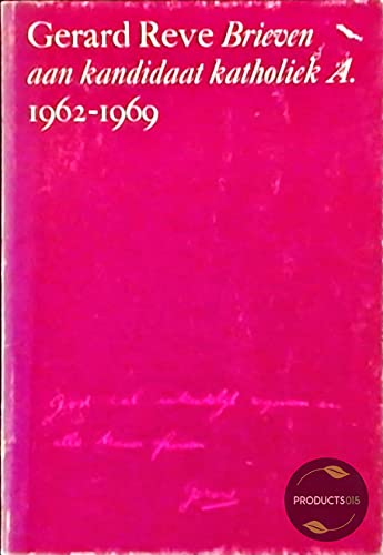 9789060051085: Brieven aan kandidaat katholiek A., 1962-1969 (Dutch Edition)
