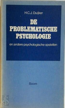 Beispielbild fr DE PROBLEMATISCHE PSYCHOLOGIE en andere psychologische opstellen zum Verkauf von FESTINA  LENTE  italiAntiquariaat