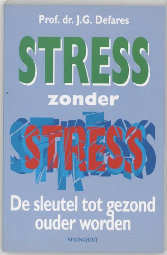 9789060108130: STRESS ZONDER STRESS