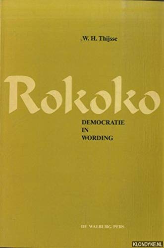 9789060113592: Rokoko: democratie in wording