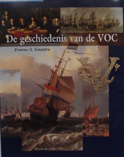 Stock image for De geschiedenis van de VOC. for sale by Frans Melk Antiquariaat