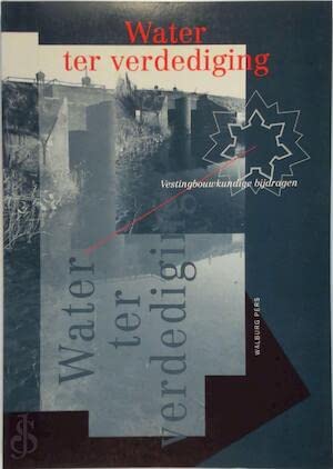 Beispielbild fr Water ter verdediging. Vestingbouwkundige bijdragen 1993. zum Verkauf von Erwin Antiquariaat