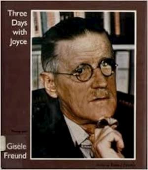 Beispielbild fr Three days with Joyce, Photographs, Preface by Richard Ellmann, zum Verkauf von Wolfgang Rger