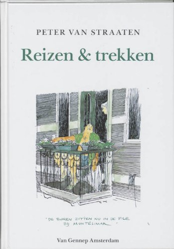 Stock image for Reizen & Trekken / Druk 1 for sale by Hamelyn