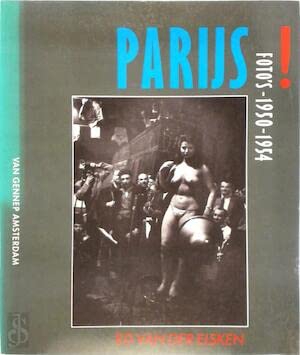 Stock image for Parijs ! Foto's 1950-1954 for sale by Black Cat Bookshop P.B.F.A