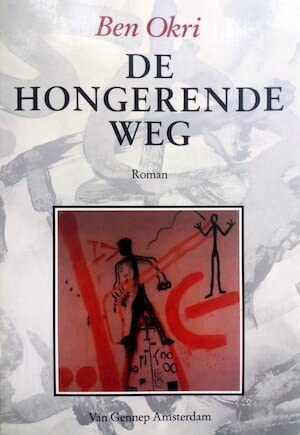 Stock image for De hongerende weg: roman for sale by medimops