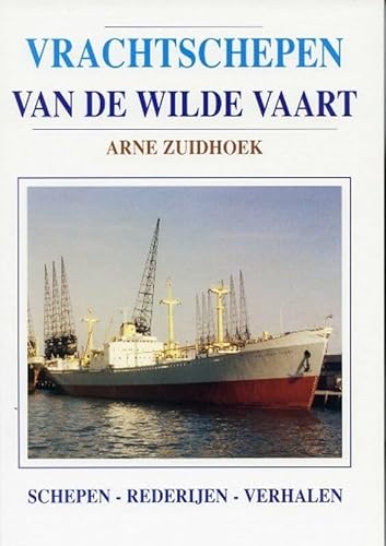 9789060130780: Vrachtschepen van de Wilde Vaart