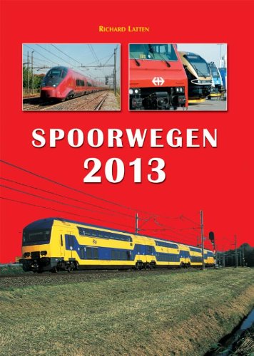 9789060133835: Spoorwegen 2013