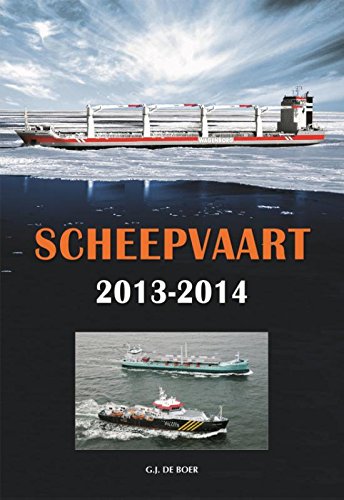 Beispielbild fr Scheepvaart 2013-2014. zum Verkauf von Antiquariat Bernhardt