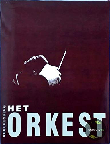 Beispielbild fr Het Orkest. 9789060175835 zum Verkauf von Frans Melk Antiquariaat