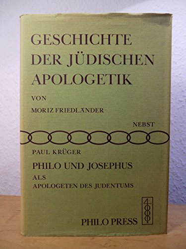 9789060224717: Geschichte der jdischen Apologetik als Vorgeschichte des Christentums. Reprint der Ausgaben Zrich 1903 und Leipzig 1906