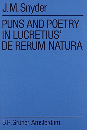 Imagen de archivo de Puns and Poetry in Lucretius' 'De rerum natura'. a la venta por Revaluation Books