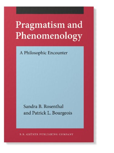 9789060321799: Pragmatism and Phenomenology: A Philosophic Encounter