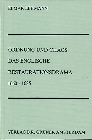 Beispielbild fr Ordnung und Chaos: Das englische Restaurationsdrama 1660?1685 (Beihefte zu Poetica) (German Edition) zum Verkauf von Redux Books