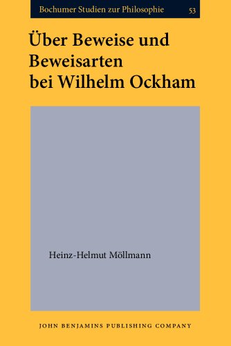 Imagen de archivo de ber Beweise und Beweisarten bei Wilhelm Ockham. a la venta por Antiquariat J. Kitzinger